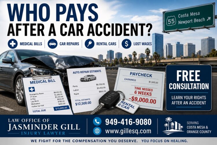 Who Pays After a Costa Mesa Car Accident? Who pays for medical bills, car repairs, rental cars, lost wages, and other expenses after a Costa Mesa car accident.