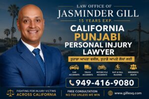 Attorney Jasminder Gill, California Punjabi Personal Injury Lawyer, helping victims of car accidents, truck accidents, motorcycle accidents, slip and fall injuries, and wrongful death cases throughout California.