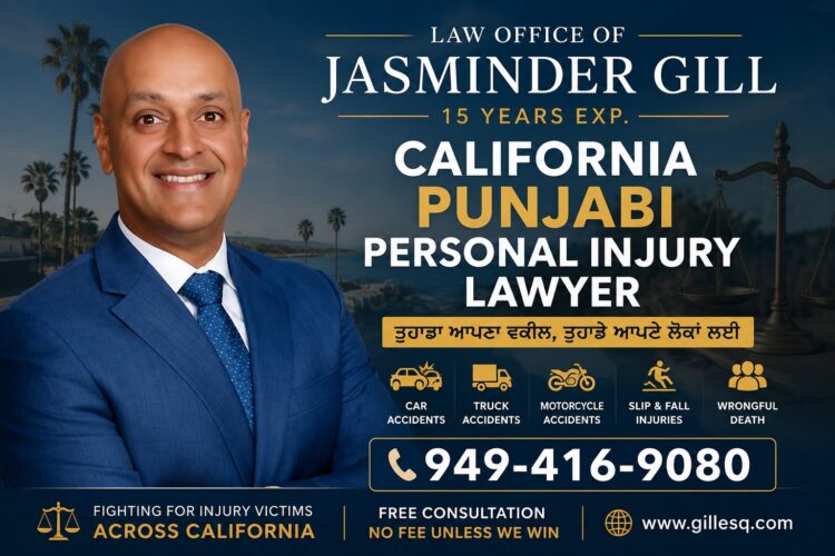 California Punjabi Personal Injury Lawyer | Law Office of Jasminder Gill Attorney Jasminder Gill, California Punjabi Personal Injury Lawyer, helping victims of car accidents, truck accidents, motorcycle accidents, slip and fall injuries, and wrongful death cases throughout California.