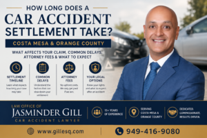 Professional image of Attorney Jasminder Gill with a car accident scene illustrating how long a car accident settlement may take in Costa Mesa and Orange County, California.