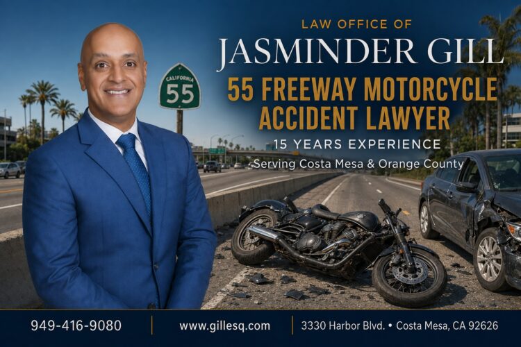 Costa Mesa 55 Freeway motorcycle accident lawyer helping injured riders recover compensation after motorcycle crashes on State Route 55 caused by negligent drivers