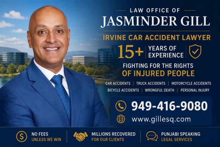 Irvine Car Accident Lawyer | Attorney Jasminder Gill Attorney Jasminder Gill, Irvine car accident lawyer with over 15 years of experience representing injured victims throughout Irvine, Orange County, and California.