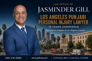 Los Angeles Indian personal injury lawyer Jasminder Gill representing injured clients throughout Los Angeles County