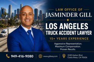 Los Angeles truck accident lawyer Jasminder Gill helping victims of semi-truck and commercial vehicle accidents
