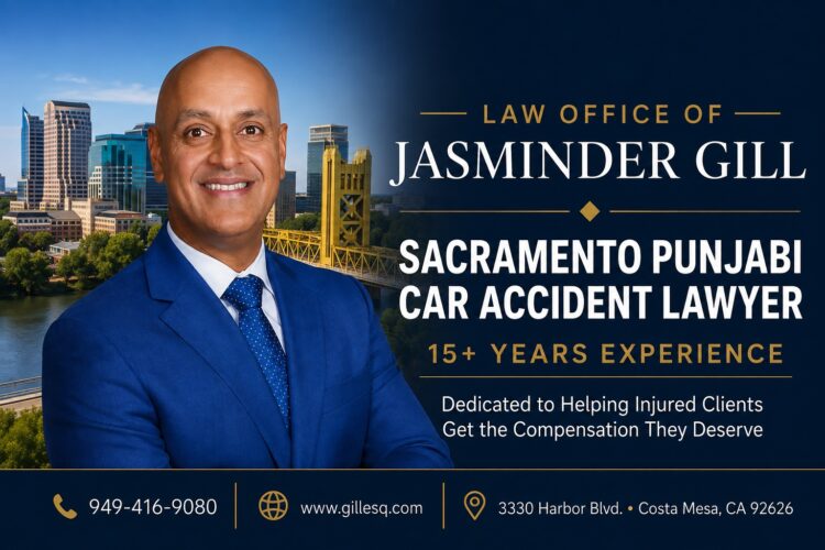 Sacramento Indian Car Accident Lawyer | Law Office of Jasminder Gill Sacramento Indian car accident lawyer Jasminder Gill serving injured clients in Sacramento, California