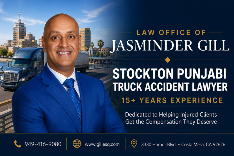 Stockton Punjabi truck accident lawyer Jasminder Gill serving semi-truck and commercial truck accident victims in Stockton and San Joaquin County