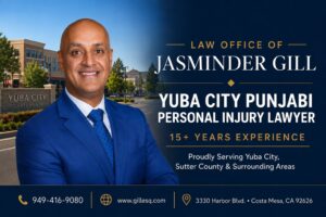 Yuba City Punjabi personal injury lawyer Jasminder Gill serving injured clients in Sutter County and the Yuba-Sutter region