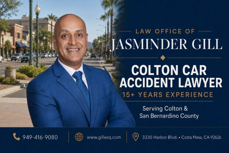 Colton car accident lawyer Jasminder Gill with 15+ years of California personal injury experience