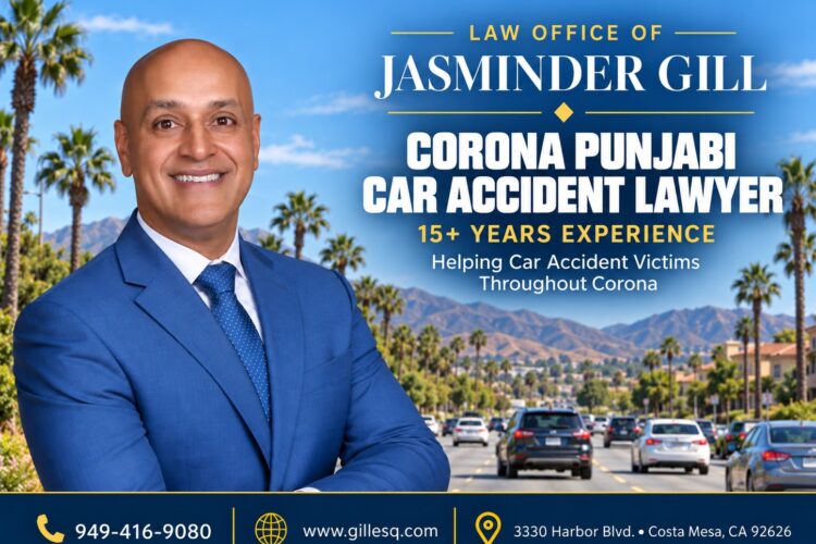 Corona Indian Car Accident Lawyer | Law Office of Jasminder Gill Law Office of Jasminder Gill Corona Indian Car Accident Lawyer with 15+ years of experience representing injured car accident victims