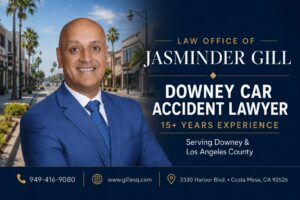 Downey car accident lawyer Jasminder Gill with 15+ years of California personal injury experience