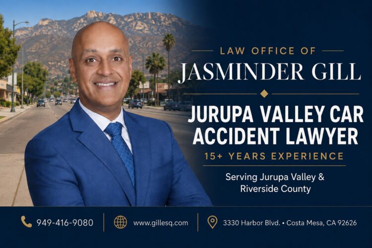 Jurupa Valley car accident lawyer Jasminder Gill with 15+ years of California personal injury experience