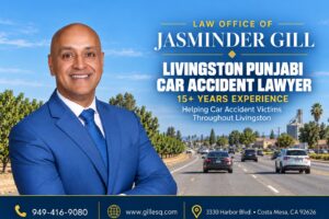 Law Office of Jasminder Gill Livingston Indian Car Accident Lawyer with 15+ years of experience representing injured car accident victims
