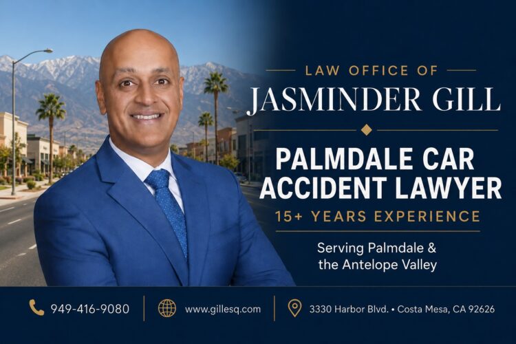 Palmdale Car Accident Lawyer | Law Office of Jasminder Gill Palmdale car accident lawyer Jasminder Gill with 15+ years of California personal injury experience