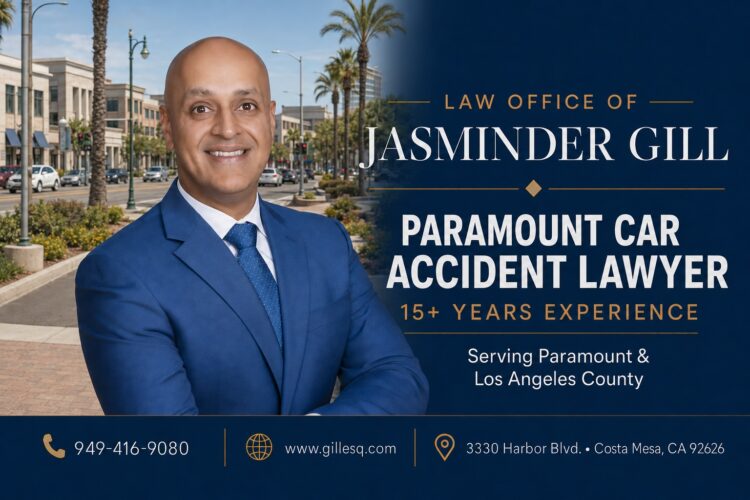 Paramount Car Accident Lawyer | Law Office of Jasminder Gill Paramount car accident lawyer Jasminder Gill with 15+ years of California personal injury experience