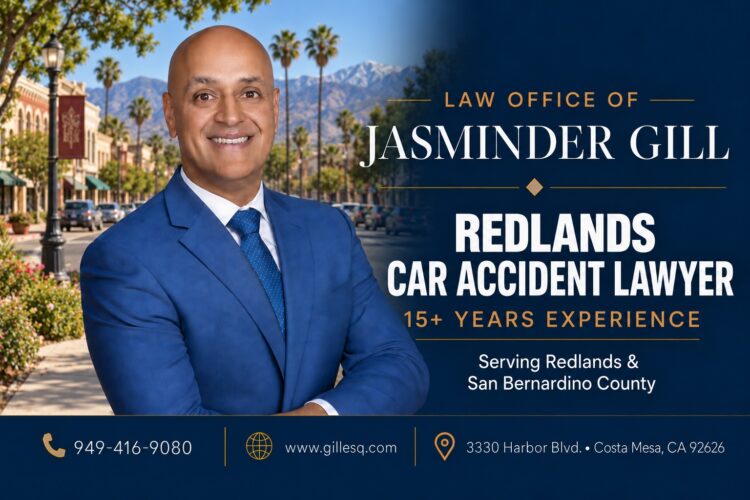 Redlands car accident lawyer Jasminder Gill with 15+ years of California personal injury experience
