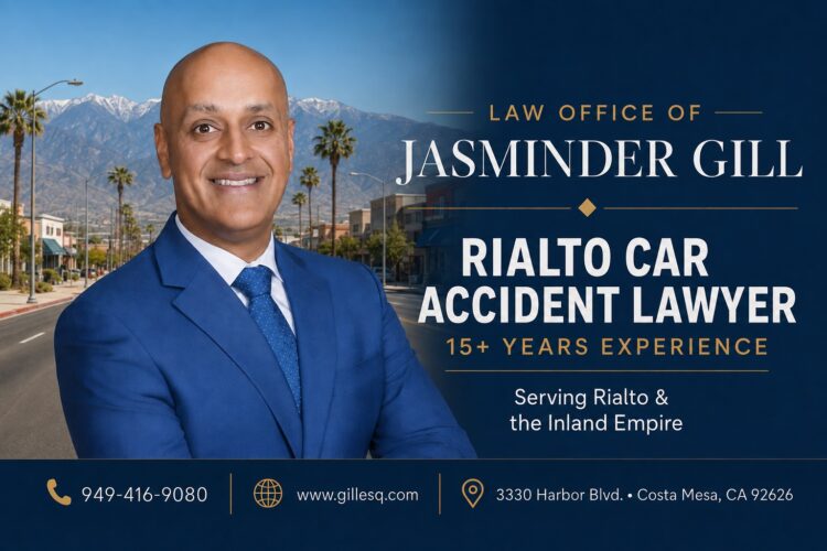 Rialto Car Accident Lawyer | Law Office of Jasminder Gill Rialto car accident lawyer Jasminder Gill with 15+ years of California personal injury experience