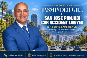 Law Office of Jasminder Gill San Jose Indian Car Accident Lawyer with 15+ years of experience representing injured car accident victims