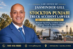 Stockton Punjabi Truck Accident Lawyer Jasminder Gill helping commercial truck accident victims in Stockton, California