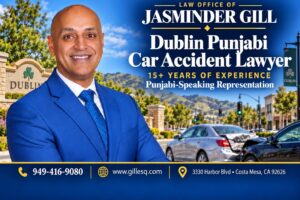 Dublin Punjabi car accident attorney Jasminder Gill helping injured drivers and passengers with car crashes, insurance claims, and accident compensation.