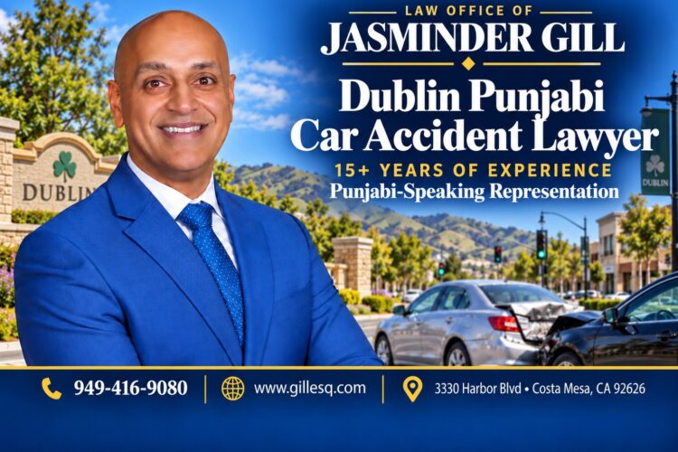 Dublin Indian Car Accident Lawyer | Law Office of Jasminder Gill Dublin Punjabi car accident attorney Jasminder Gill helping injured drivers and passengers with car crashes, insurance claims, and accident compensation.