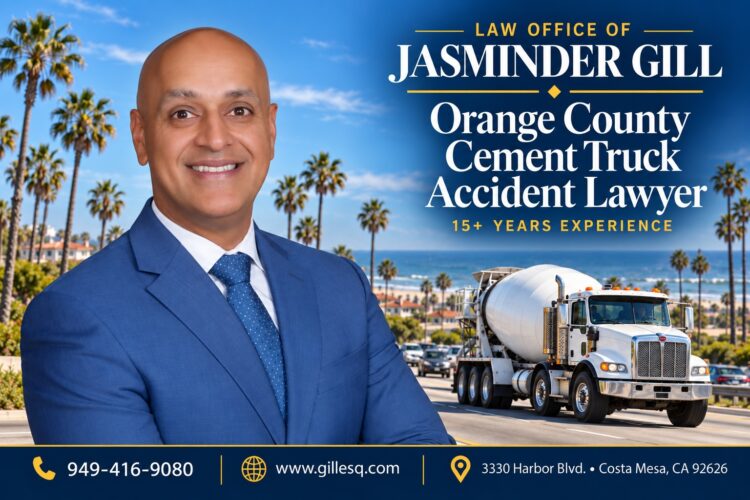 Orange County Cement Truck Attorney | Law Office of Jasminder Gill Attorney Jasminder Gill representing victims of cement truck and concrete mixer accidents in Orange County