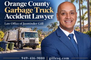Orange County garbage truck accident attorney Jasminder Gill representing victims of trash and recycling truck accidents
