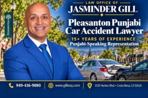 Attorney Jasminder Gill provides Punjabi-speaking legal representation after Pleasanton car crashes.