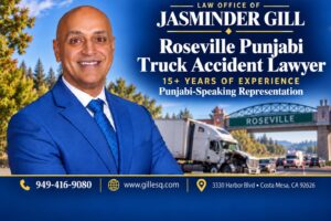 Roseville Punjabi commercial truck accident lawyer for Interstate 80 semi-truck wrecks, trailer underride crashes and complex insurance claims.